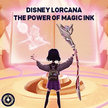 Disney Lorcana TCG : Magic Ink พลังหมึกเวทย์เรียกเพื่อนพ้อง