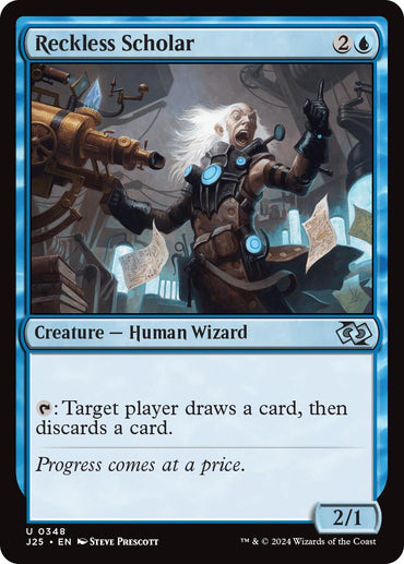 Reckless Scholar [Foundations Jumpstart]