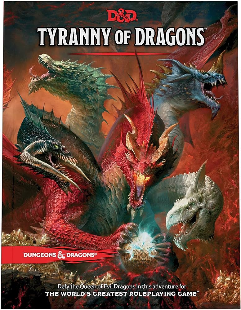 D&D - Tyranny of Dragons